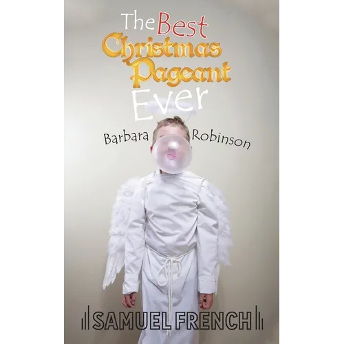 The Best Christmas Pageant Ever