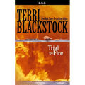 Trial by Fire