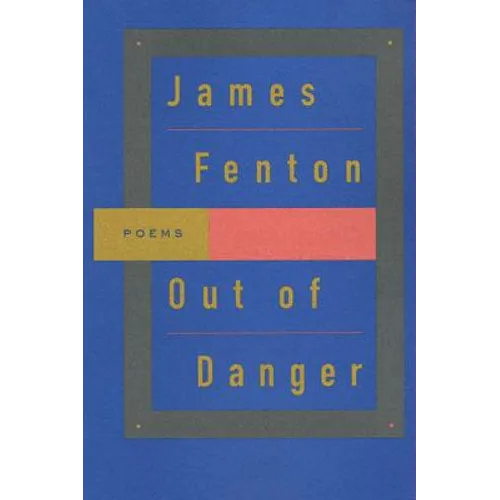 Out of Danger: Poems