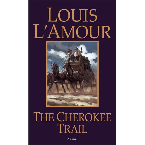 The Cherokee Trail