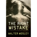 The Right Mistake