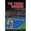 The Tennis Bomber