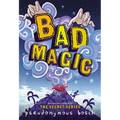Bad Magic