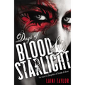 Days of Blood & Starlight