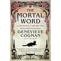 The Mortal Word