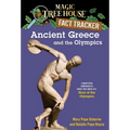Ancient Greece and the Olympics: A Nonfiction Companion to Magic Tree House #16: Hour of the Olympics