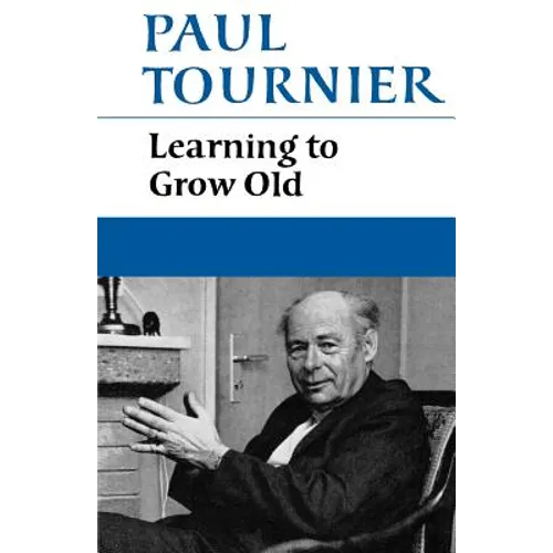 Learning to Grow Old