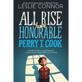 All Rise for the Honorable Perry T. Cook