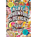 A Life of Adventure and Delight