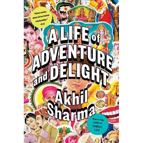 A Life of Adventure and Delight