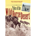 Tales of the Wild Horse Desert