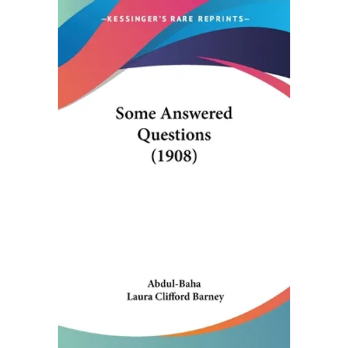 Some Answered Questions (1908)