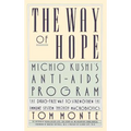 The Way of Hope: Michio Kushi's Anti-AIDS Program
