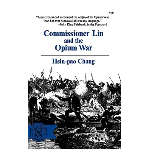 Commissioner Lin and the Opium War