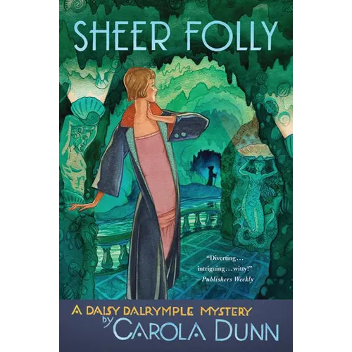 Sheer Folly: A Daisy Dalrymple Mystery