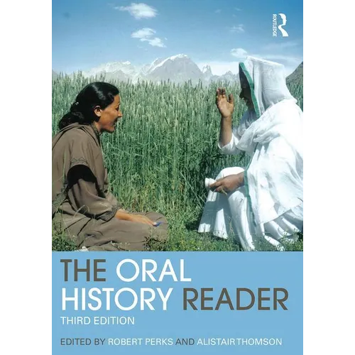 The Oral History Reader