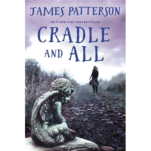 Cradle and All