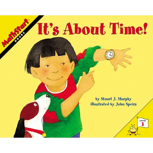 It's about Time!: Mathstart Level 1: Hours