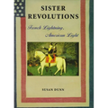 Sister Revolutions: French Lightning, American Light
