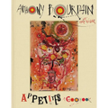 Appetites: A Cookbook