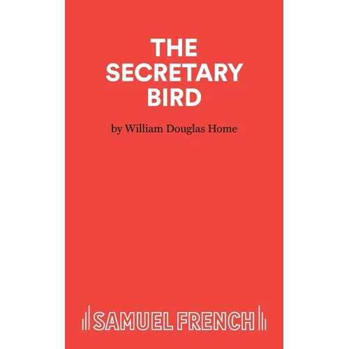 The Secretary Bird - A Comedy