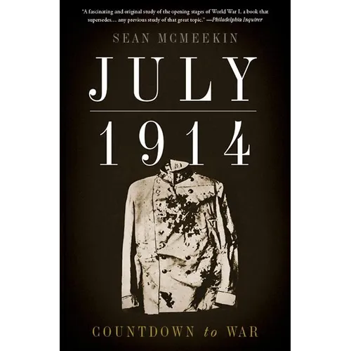 July 1914: Countdown to War