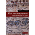 The Asian Military Revolution