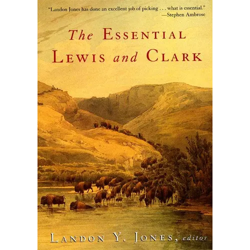 The Essential Lewis and Clark