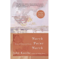 North Point North: New and Selected Poems