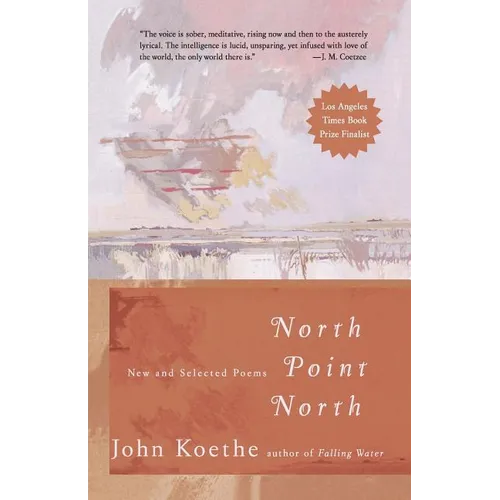 North Point North: New and Selected Poems