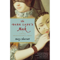 The Dark Lady's Mask
