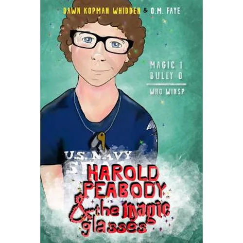 Harold Peabody & the Magic Glasses