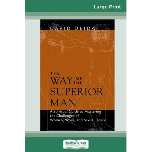The Way of the Superior Man (16pt Large Print Edition)