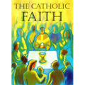 The Catholic Faith