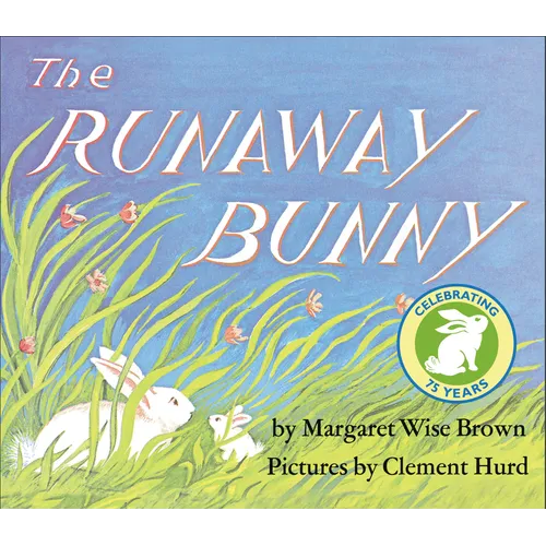 The Runaway Bunny Padded: An Easter and Springtime Book for Kids
