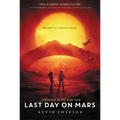 Last Day on Mars