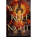 We Rule the Night