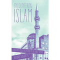 Encountering Islam: Christian-Muslim Relations in the Public Square