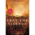 Pray for Silence: A Kate Burkholder Novel
