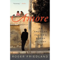 Amore: An American Father's Roman Holiday