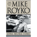 One More Time: The Best of Mike Royko