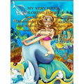 MY VERY FIRST COLORING BOOK! of Sparkling Princesses, Mermaids, Ballerinas, Fairies, and Animals: For Girls Ages 4 Years Old and up (Book Edition:2)