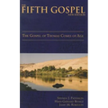 The Fifth Gospel (New Edition): The Gospel of Thomas Comes of Age