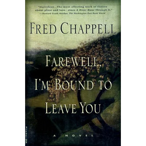 Farewell, I'm Bound to Leave You: Stories