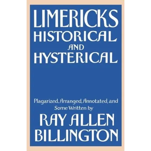 Limericks: Historical and Hysterical