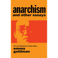 Anarchism and Other Essays