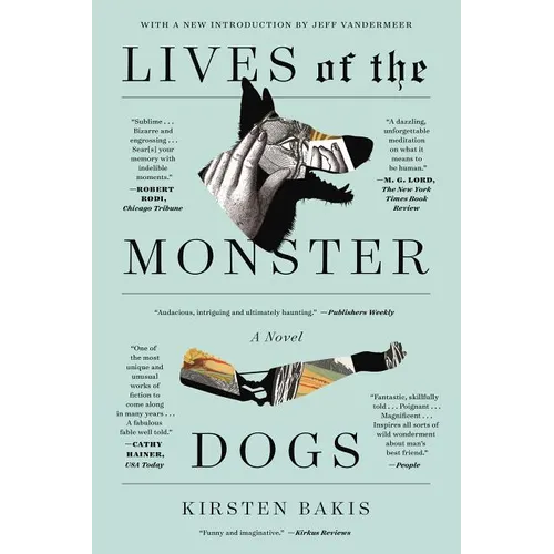 Lives of the Monster Dogs