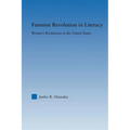 Feminist Revolution in Literacy: Women's Bookstores in the United States