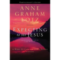 Expecting to See Jesus Bible Study Participant's Guide: A Wake-Up Call for God's People