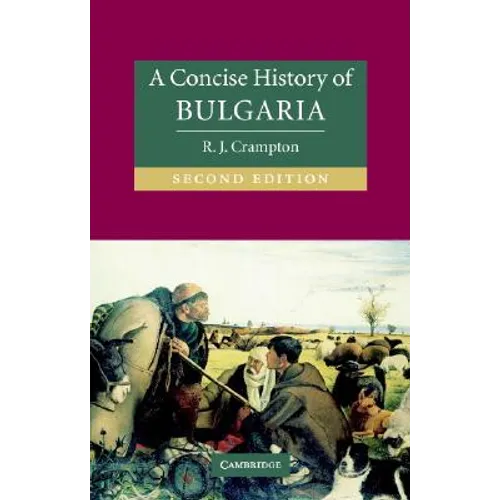 A Concise History of Bulgaria
